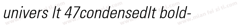 univers lt 47condensedlt bold字体转换